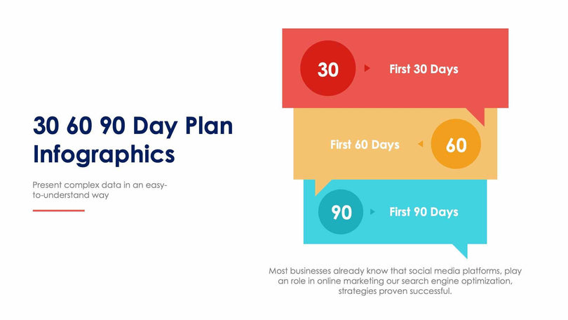 30 60 90 Day Plan Slide Infographic Template S12052109-Slides-30 60 90 Day Plan-Slides-Powerpoint-Keynote-Google-Slides-Adobe-Illustrator-Infografolio